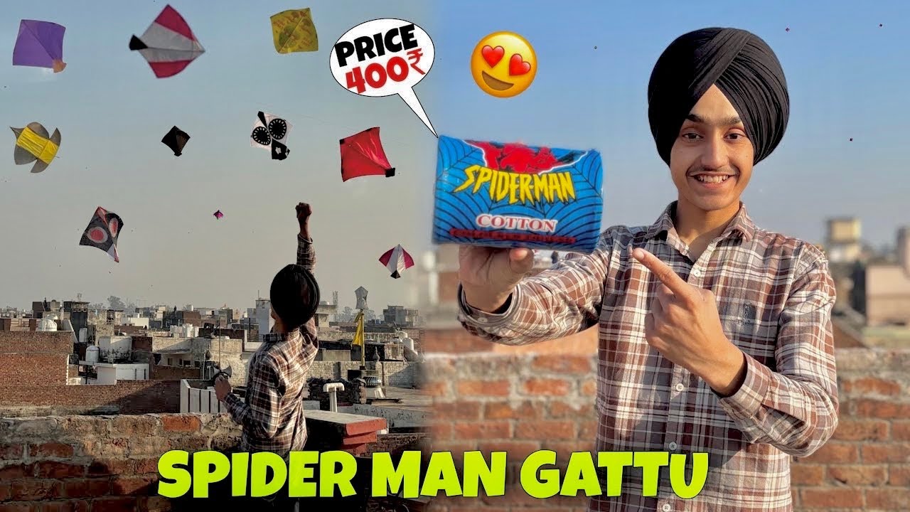 SPIDERMAN 🕷️GATTU UNBOXING + TESTING 😍BEST COTTON THREAD KITE FIGHT😱
