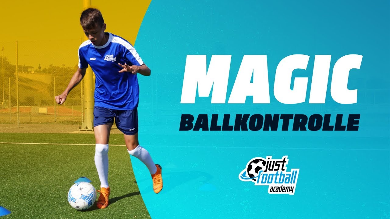 Fussballtraining: Magic - Ballkontrolle - Technik
