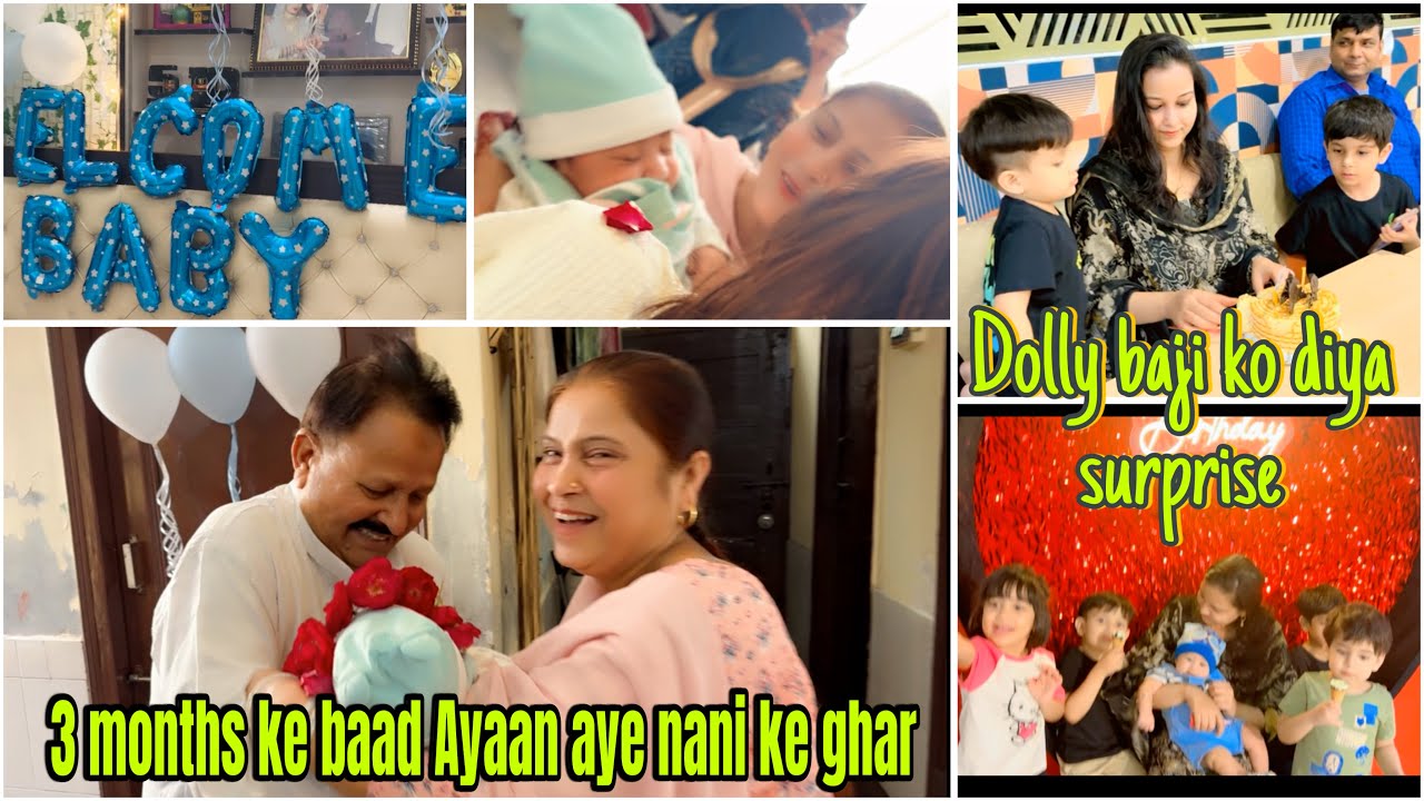 Nani ke ghar Ayaan ka welcome | Badi behen ko 5 salo me pehli bar diya Birthday surprise🫶💫🥰 #family
