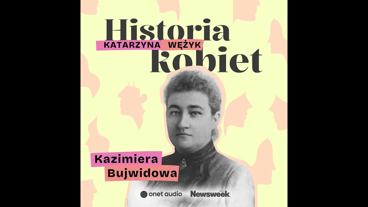 Sufrażystka Kazimiera Bujwidowa