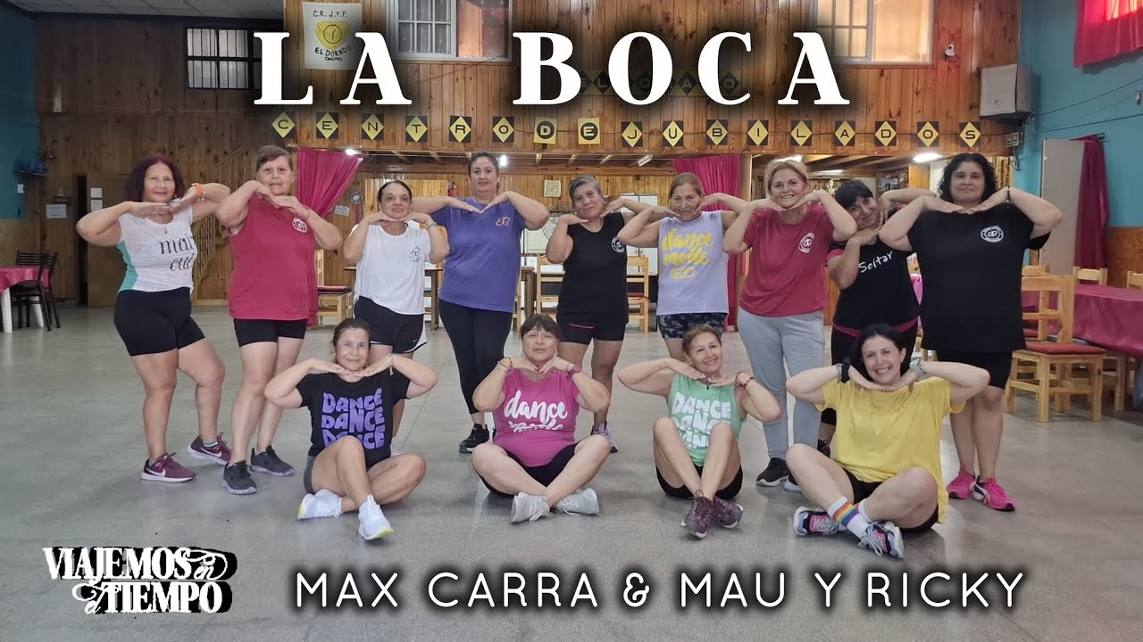La Boca | Viajemos en el tiempo #7 - Max Carra & Mau y Ricky | Eri Benitez - Zumba coreo 💃🏼 
