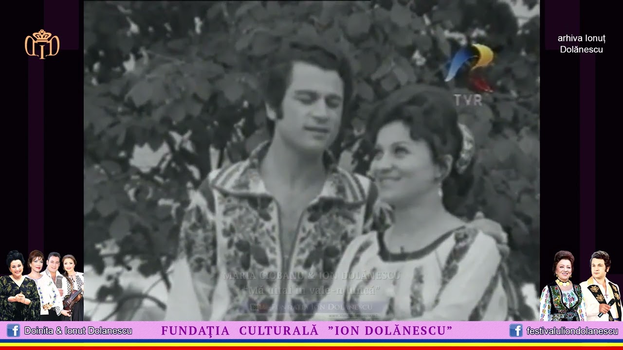 Maria Ciobanu și Ion Dolănescu I Mă uitai în vale-n luncă
