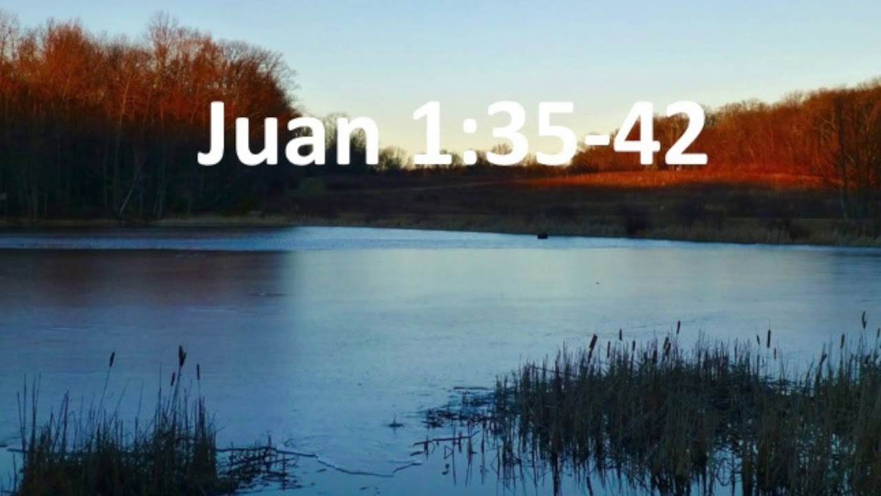 Juan 1:35-39 - Los primeros discípulos de Jesús