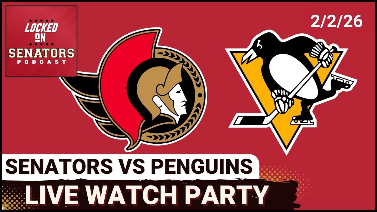 LIVE: Ottawa Senators vs Pittsburgh Penguins - NHL Watch Party - February 2, 2026