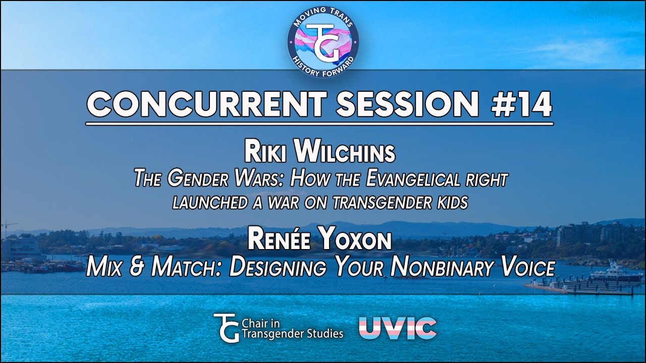MTHF25 Concurrent Session 14: Riki Wilchins, Renée Yoxon