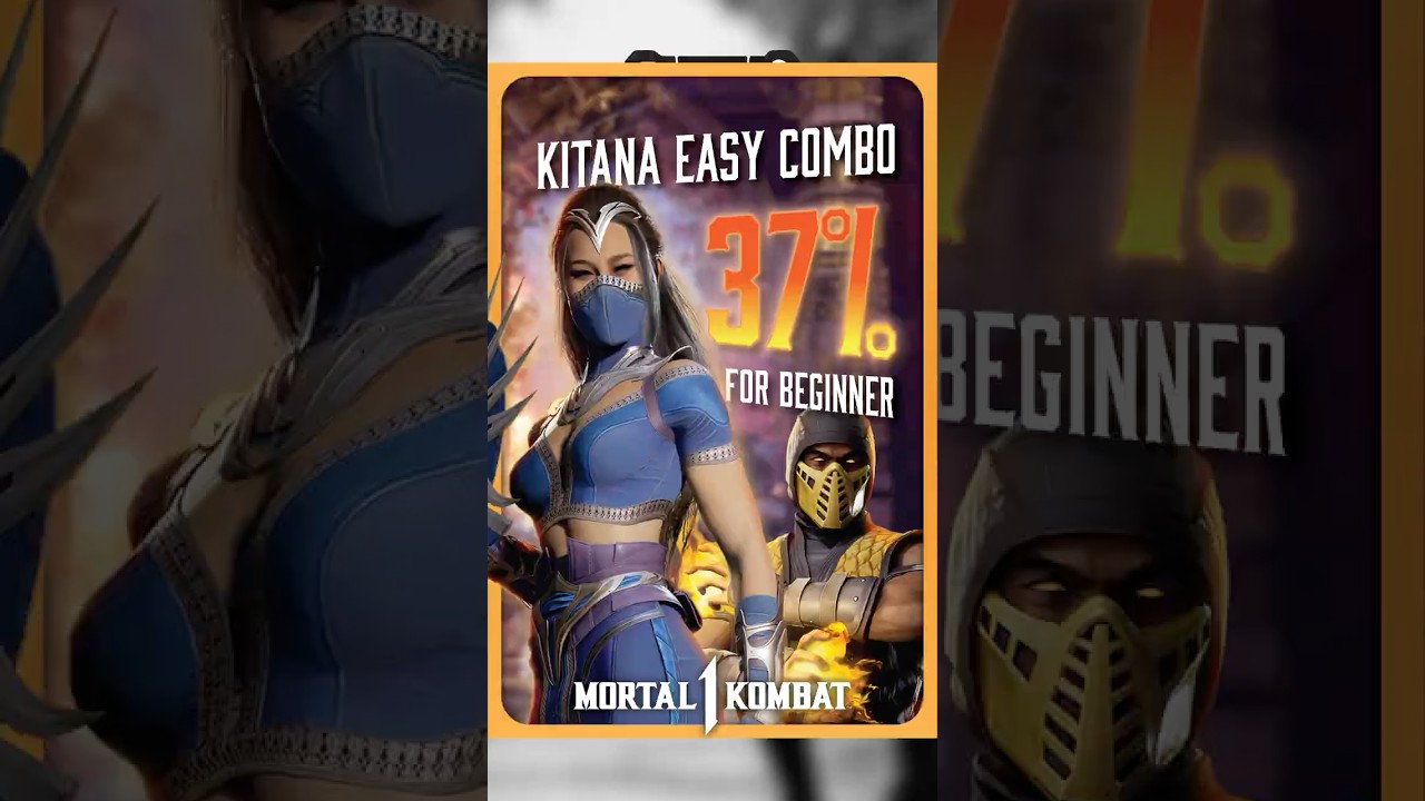 MK1 Kitana 37% Easy Combo for Beginners