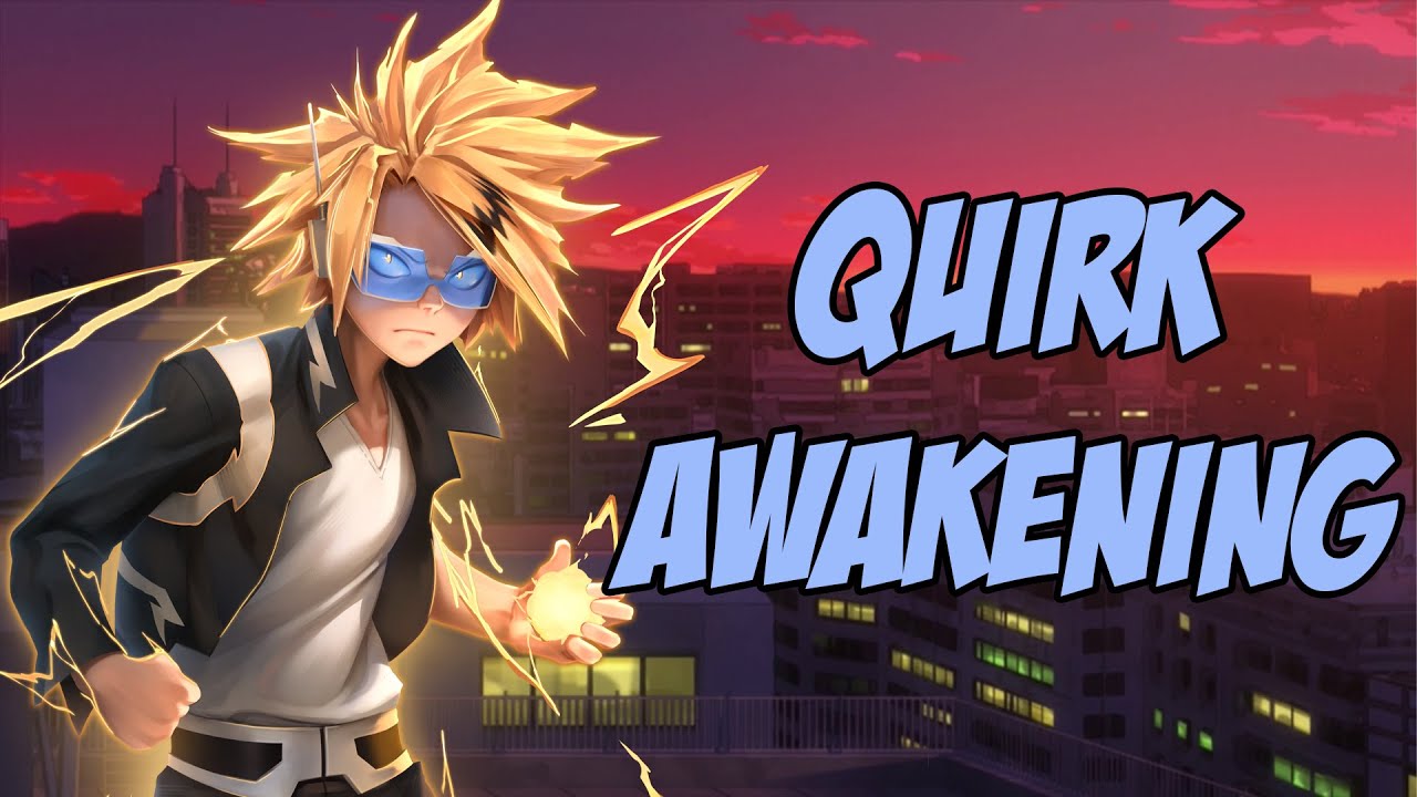 Godspeed Kaminari - Denki Kaminari Quirk Awakening Theory