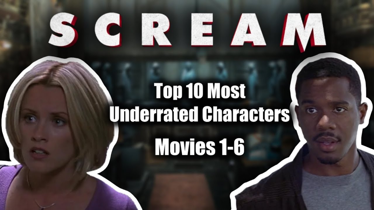 TOP 10 MOST UNDERRATED CHARACTERS IN SCREAM! (Scream Movies 1-6)  #scream #scream7