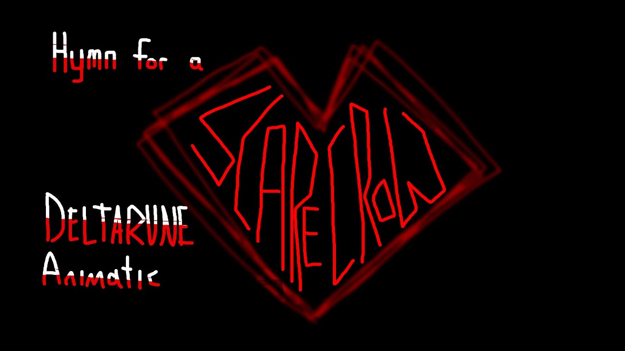Hymn For a Scarecrow | Deltarune Animatic