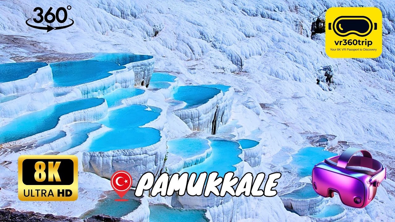 Pamukkale - TURKEY, Nature's White Paradise - 8K 360 VR Video - Virtual Reality 360 Trip
