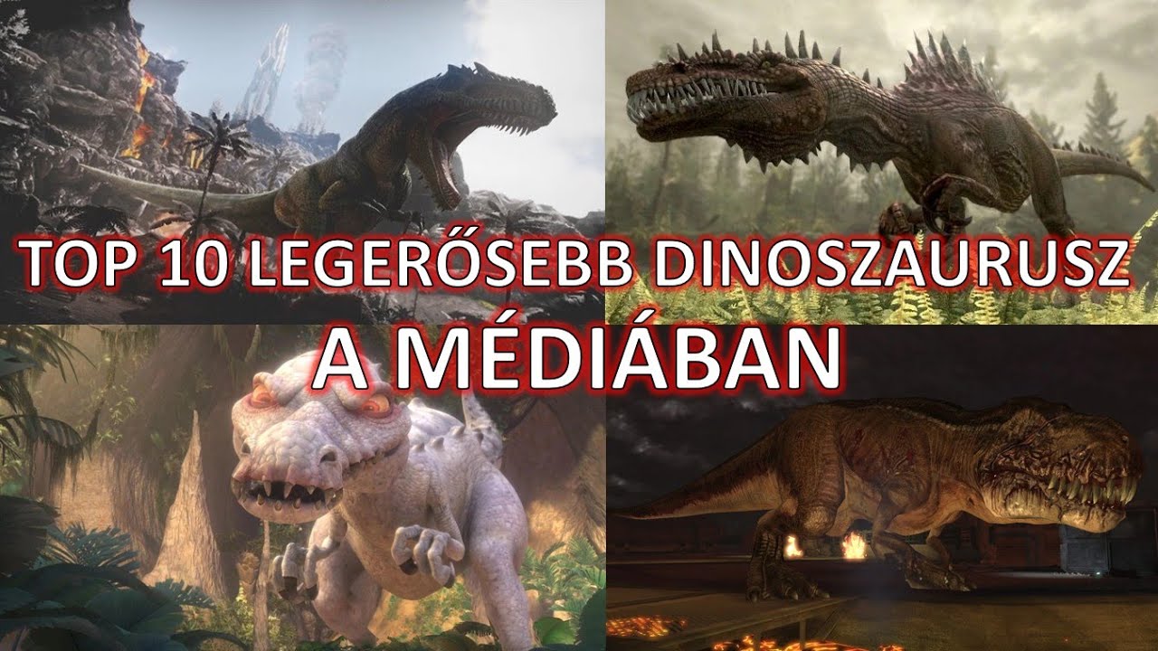 Top 10 Legerősebb ragadozó Dinoszaurusz a médiában (szerintem)