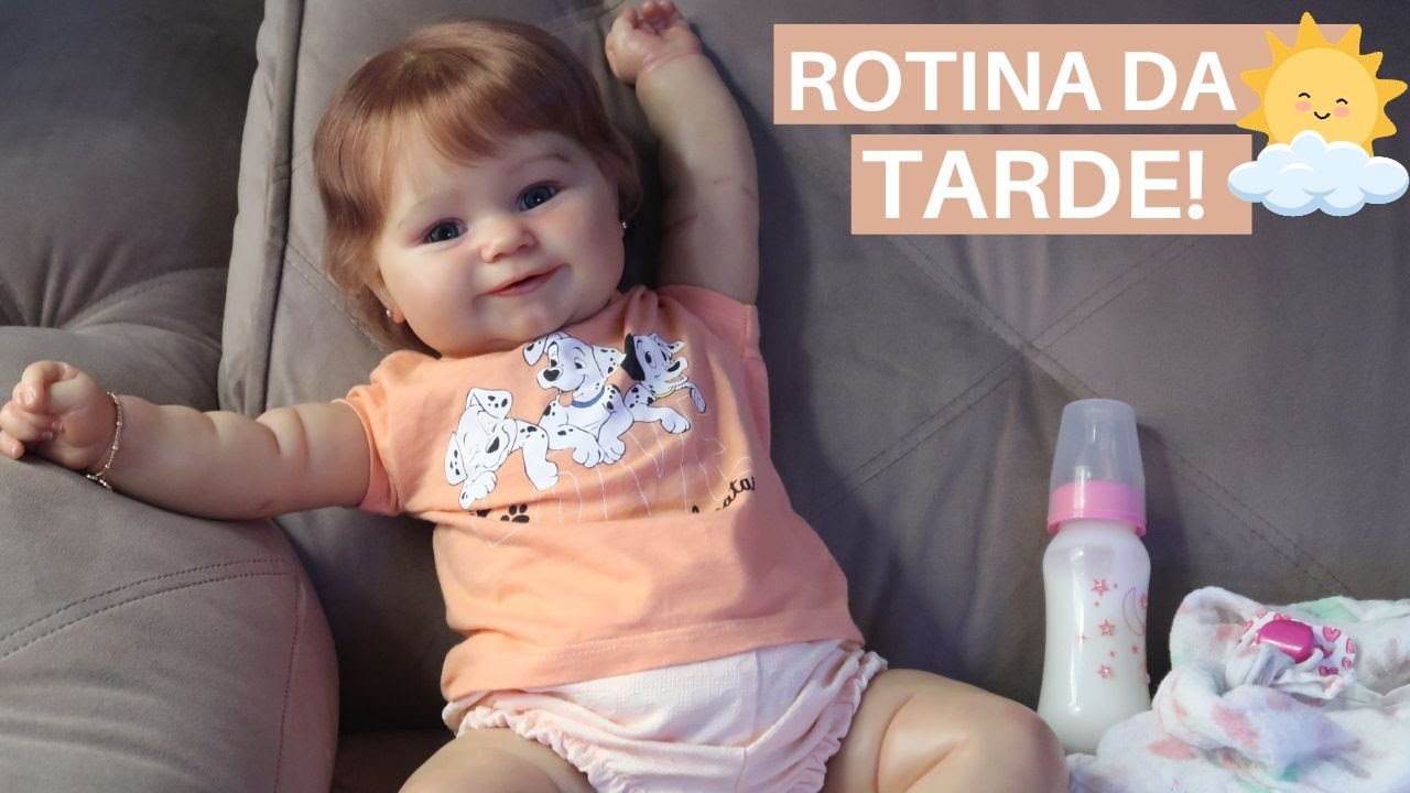 ROTINA DA TARDE COM A BEBÊ REBORN LUNA!