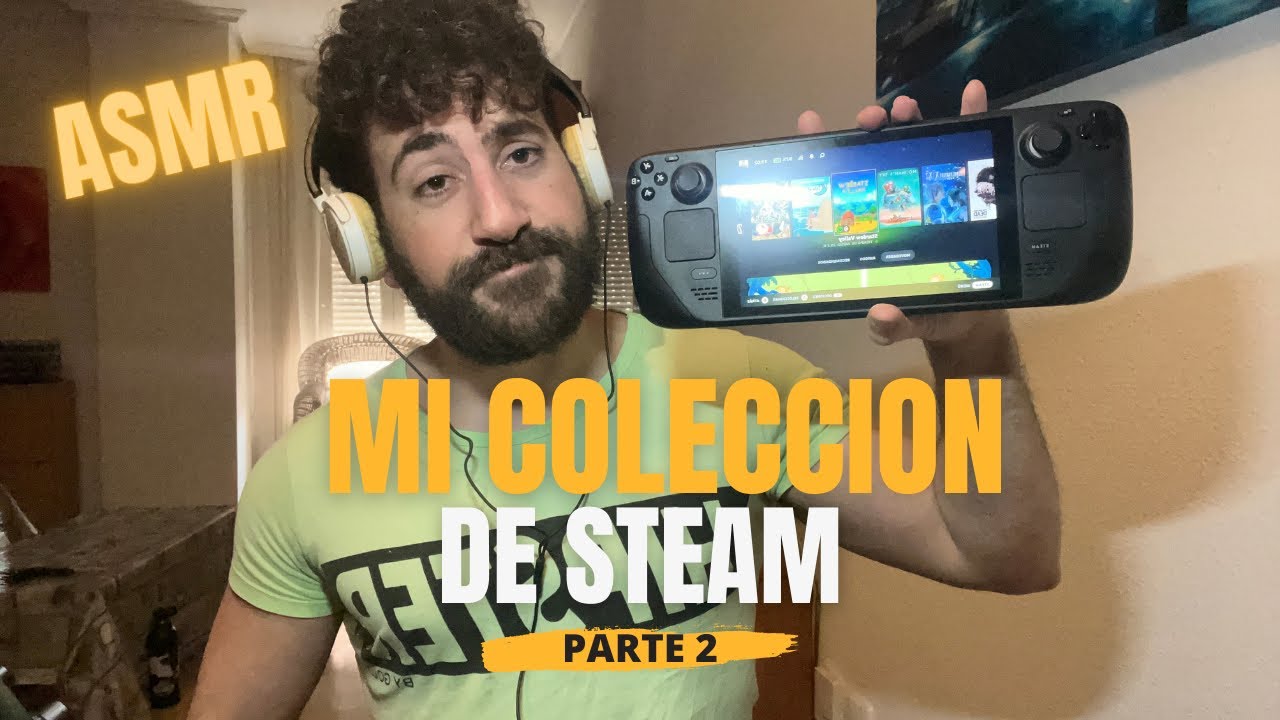 ASMR enseñando mi Colección de STEAM | Parte 2 [Soft Spoken]