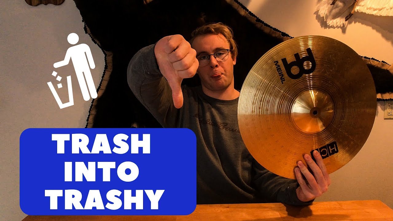 Turning a TRASH Cymbal into a TRASHY Cymbal