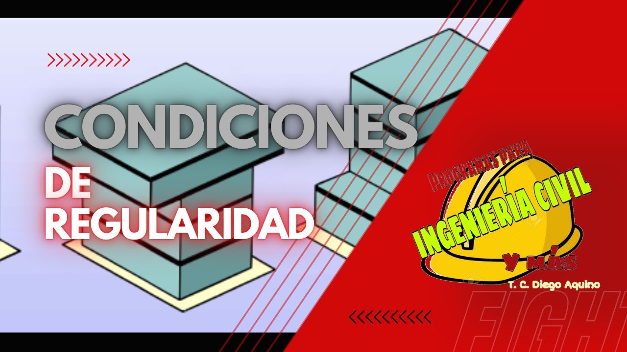 CONDICIONES DE REGULARIDAD (Proyecto de diseño)