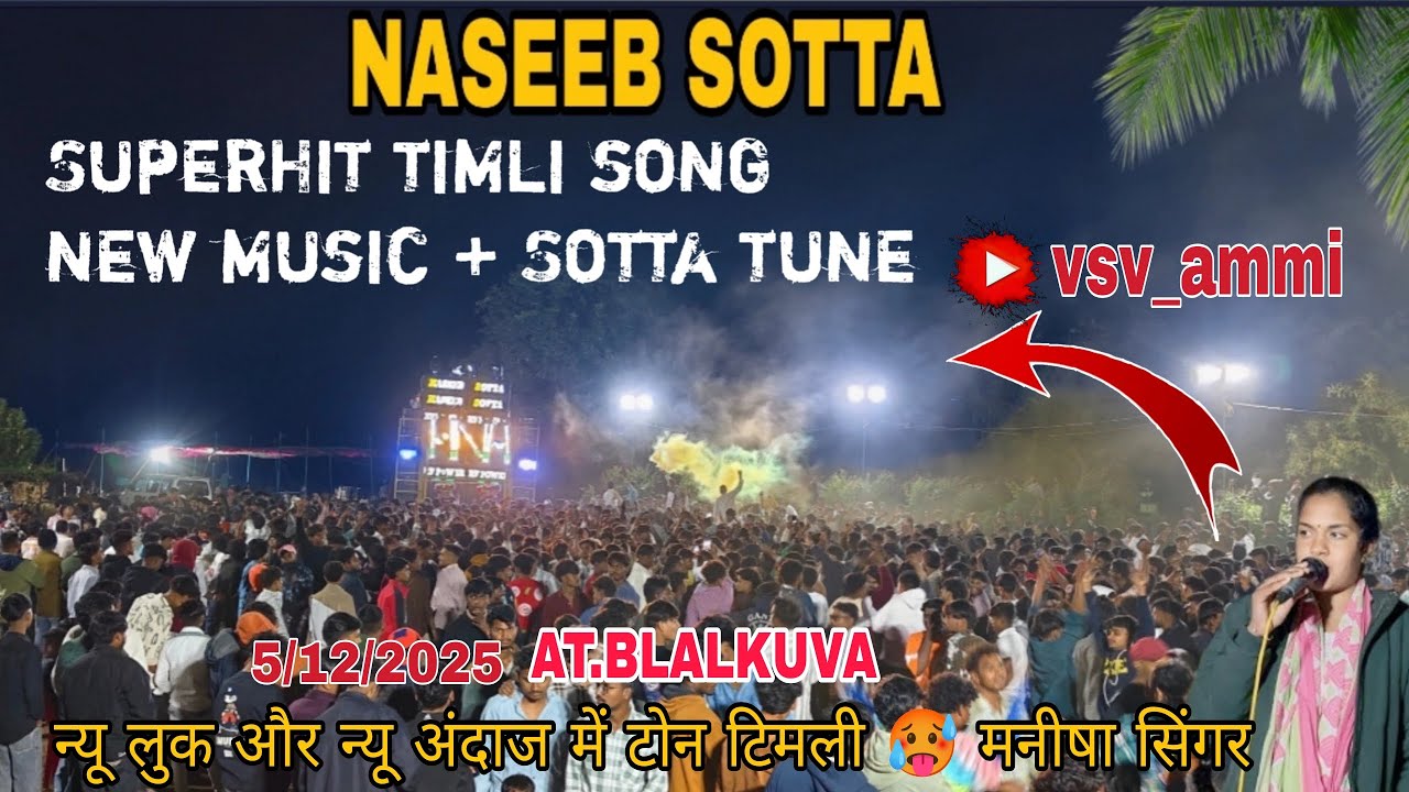 NASEEB SOTTA /SUPERHIT TIMLI SONG 🥵NEW MUSIC+SOTTA TUNE 🎤🎧/ न्यू लुक और न्यू अंदाज में /at.balalkuva