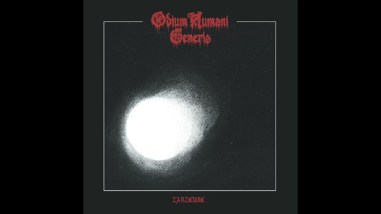 Odium Humani Generis - Zarzewie