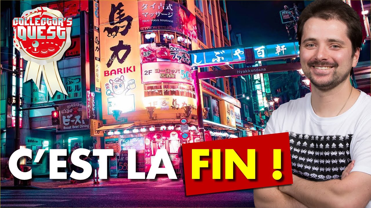 Collector's Quest - Episode 17 : Snif c'est terminé... 😢 🎮🇯🇵