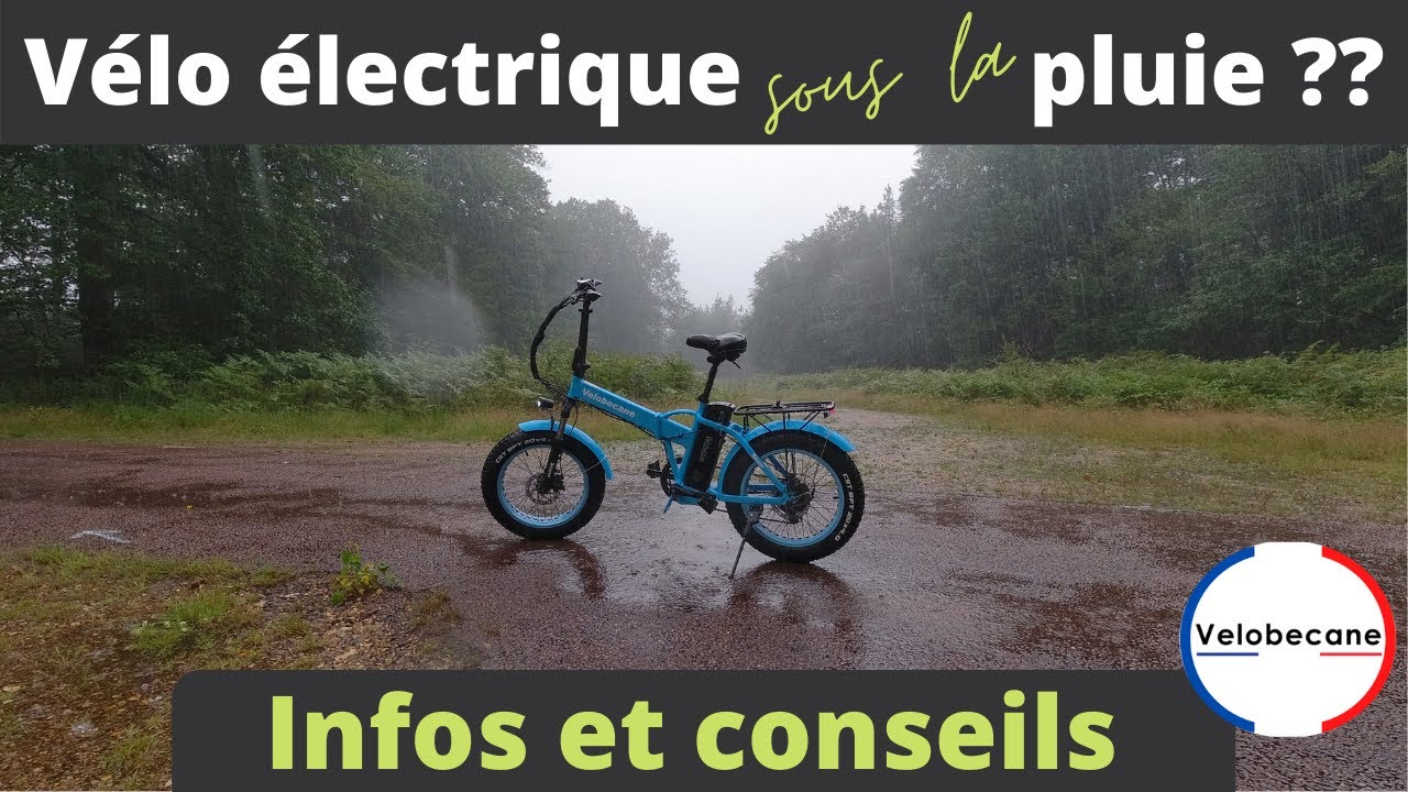 UTILISER son VÉLO ÉLECTRIQUE sous la PLUIE *VÉLOBECANE*