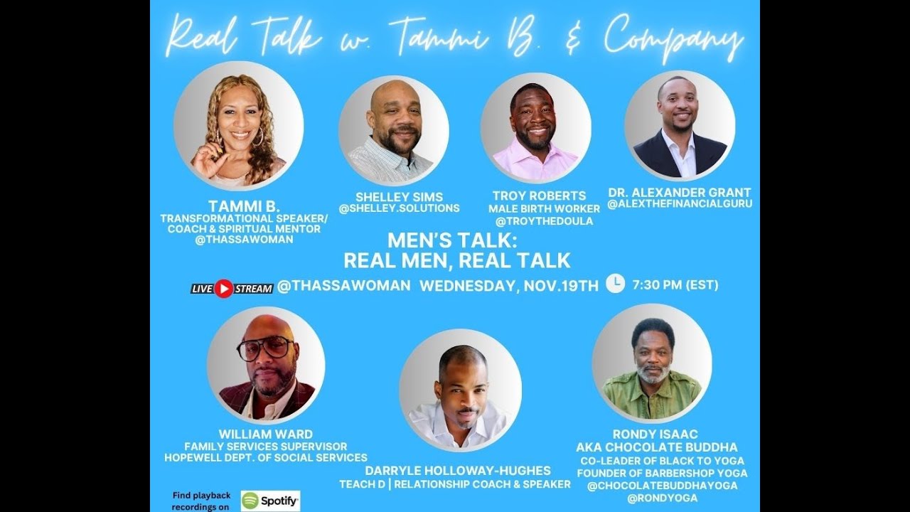 Real Talk w/Tammi B & Co:  Men's Talk: Real Men, Real Talk