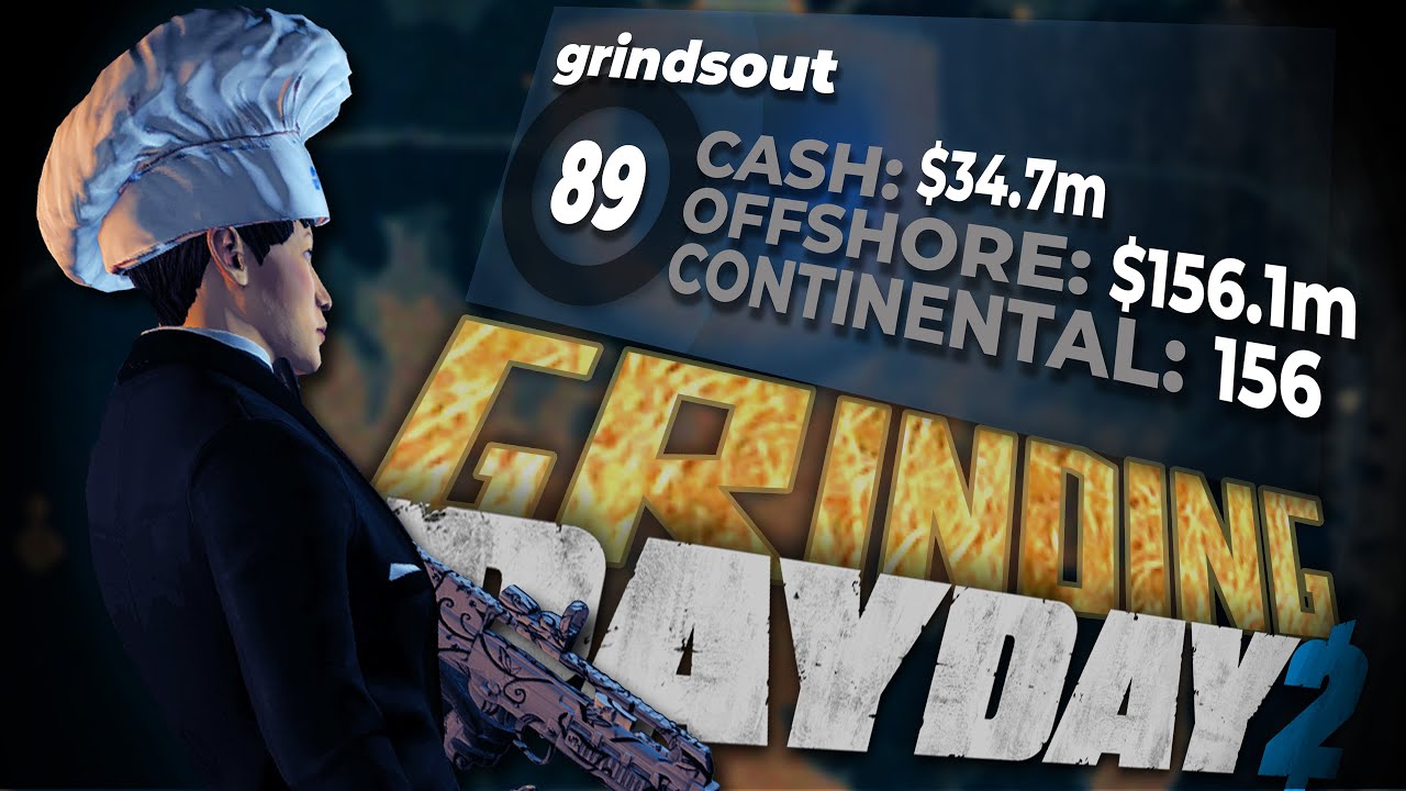 my longest PAYDAY 2 grind yet.. Death Wish, the Biker Heist, & level 100?