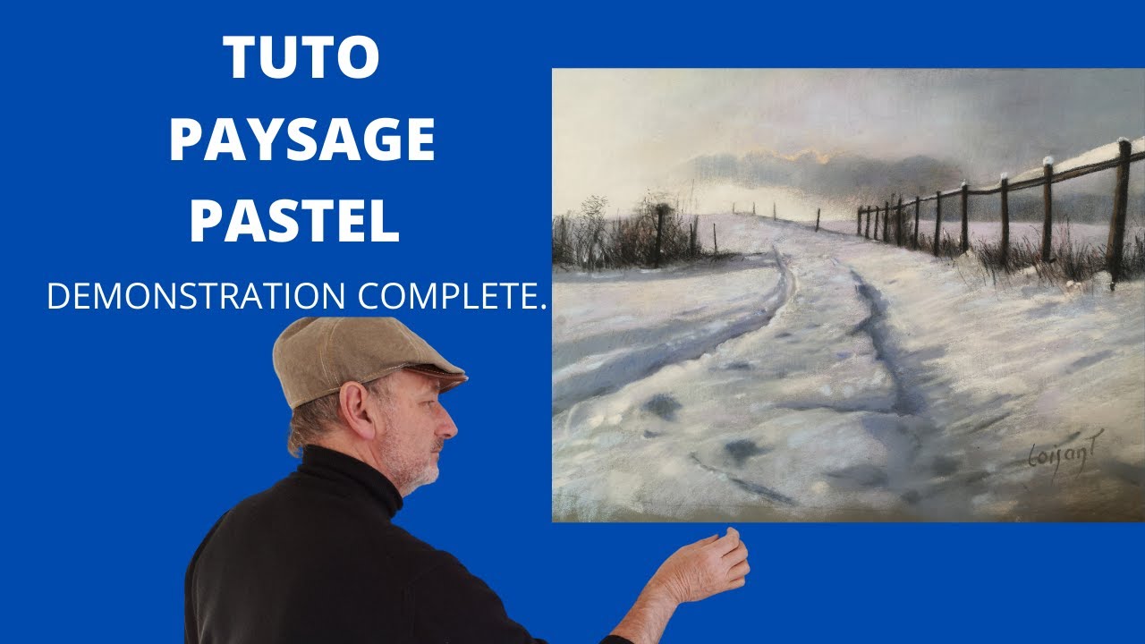 TUTO PAYSAGE PASTEL: peindre la lumière sur la neige