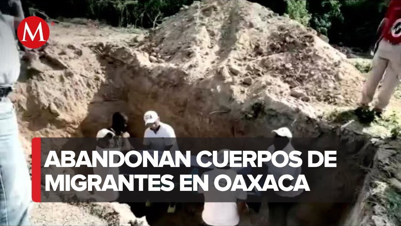 Encuentran tumbas de migrantes en Juchitán, Oaxaca