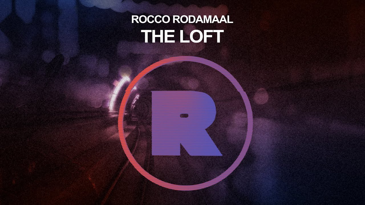 Rocco Rodamaal - The Loft [RKD014]