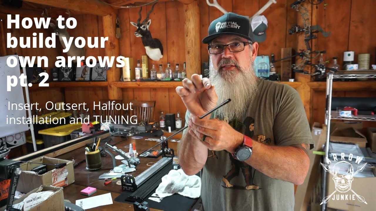 How to build your own arrows part two: Insert, Outsert, Halfout installation and tuning