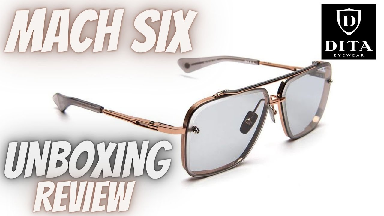 DITA MACH SIX EYEWEAR UNBOXING REVIEW
