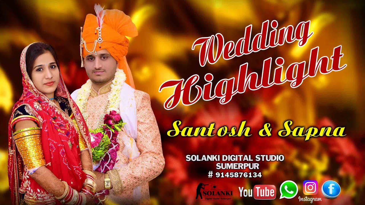 Best Wedding Highlight 2020 | Santosh & Sapna | Solanki Digital Sumerpur