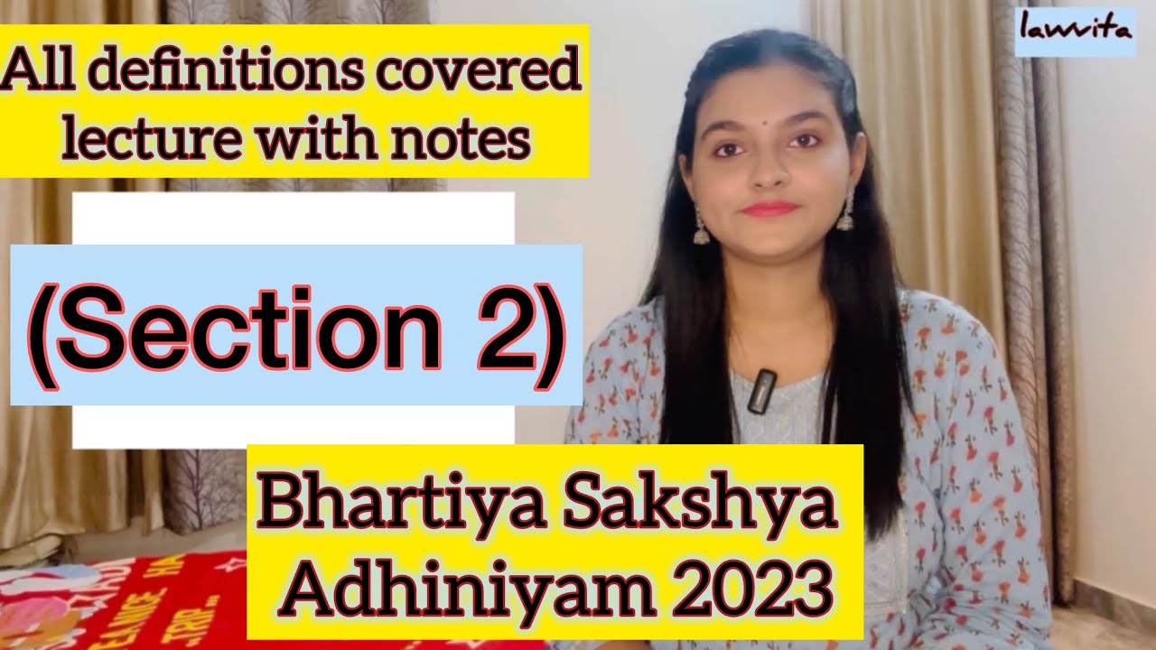 Section 2 Definitions Clause Bhartiya Sakshya Adhiniyam 2023