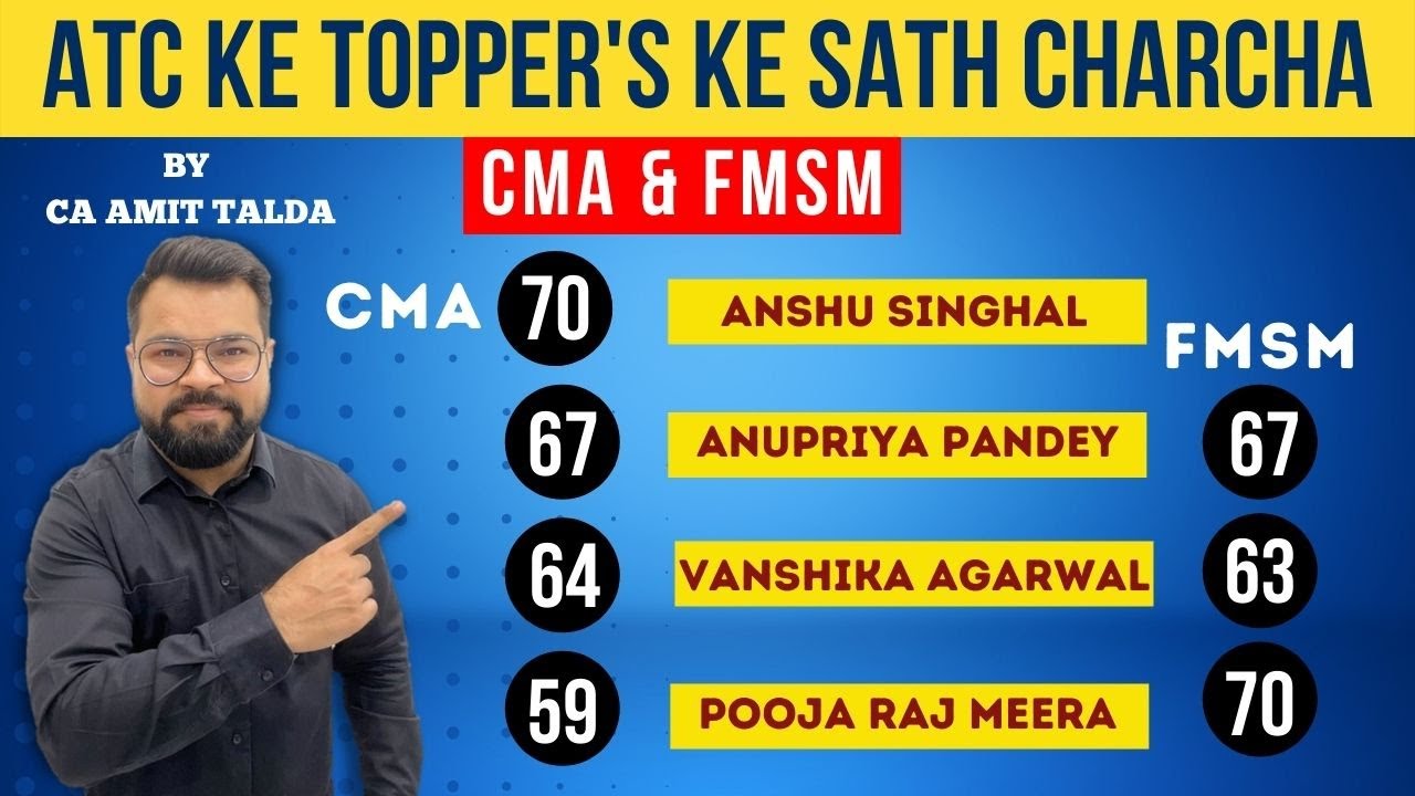 ATC KE TOPPER'S KE SATH CHARCHA | CMA & FMSM | AMIT TALDA CLASSES