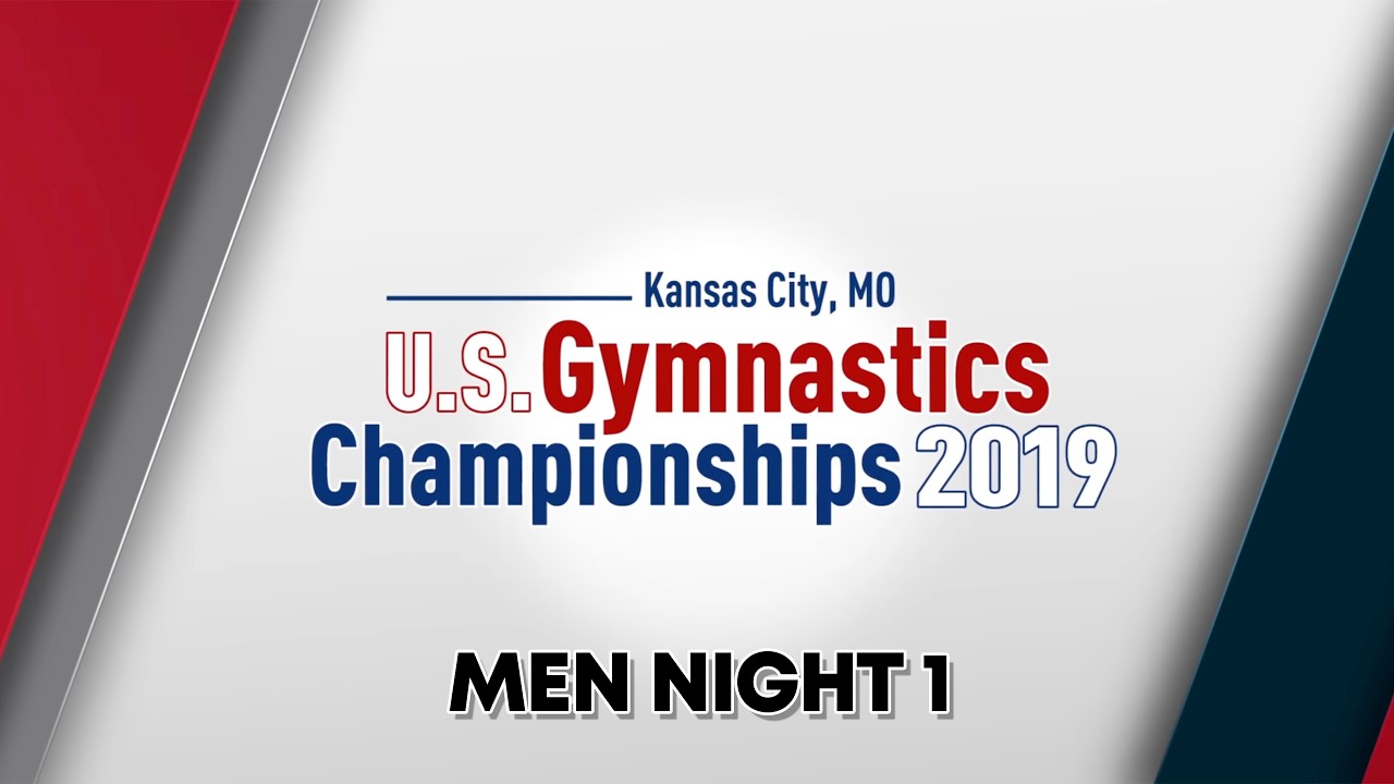2019 U.S. Gymnastics Championships - Men - Night 1 - NBCSN Broadcast