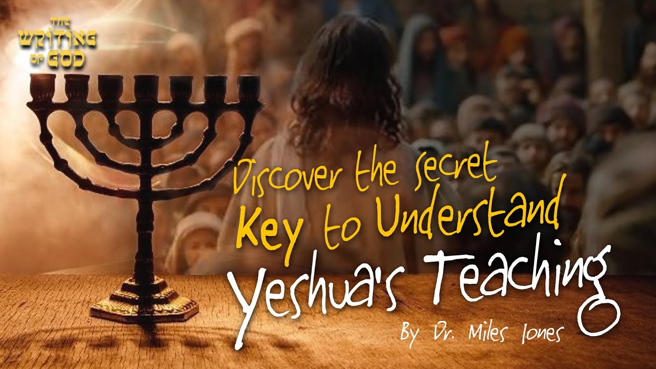 Discover Secret Key of Yeshua's Teachings