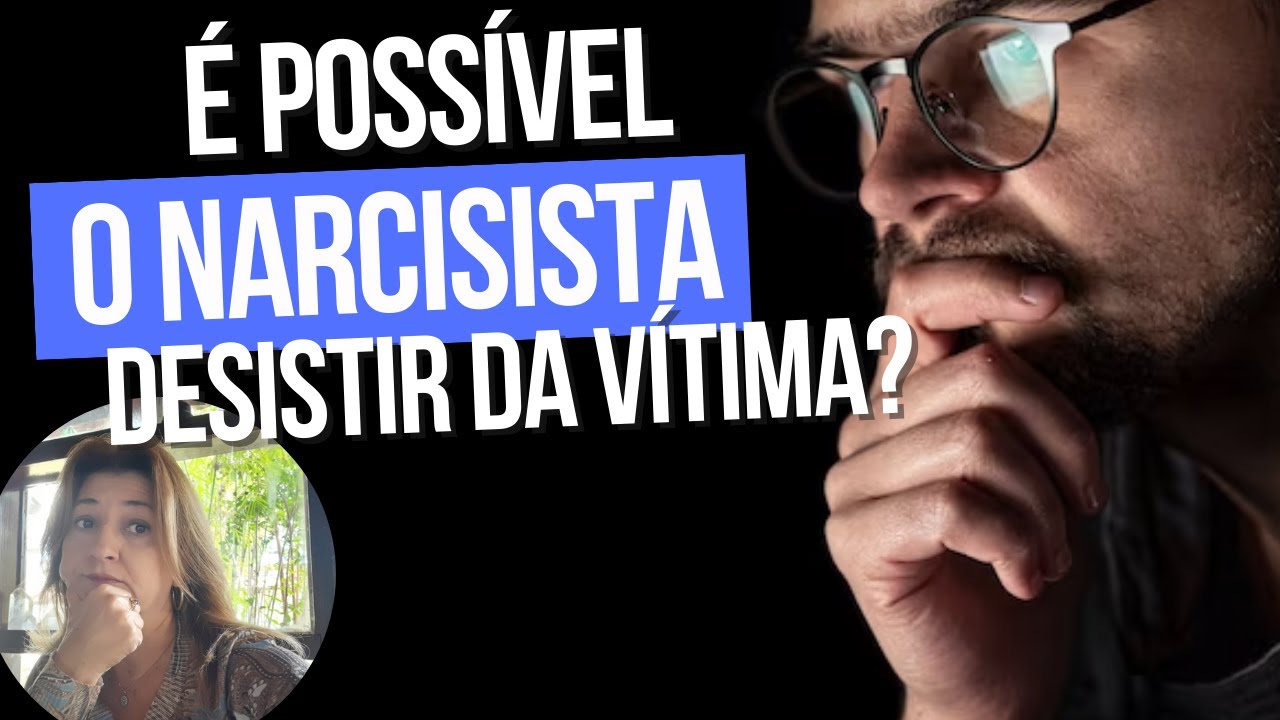 É POSSÍVEL O NARCISISTA DESISTIR DA VÍTIMA? | ADRIANA ALBUQUERQUE
