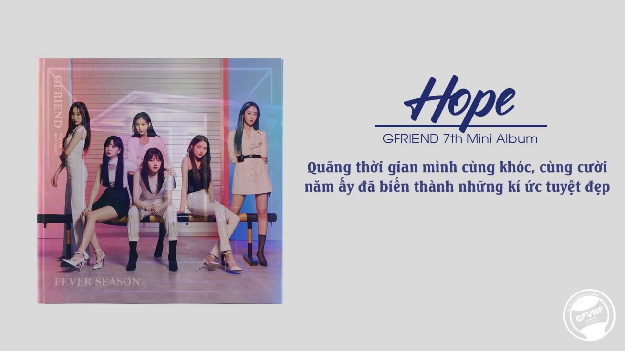 [VIETSUB] GFRIEND (여자친구) - Hope (기대)