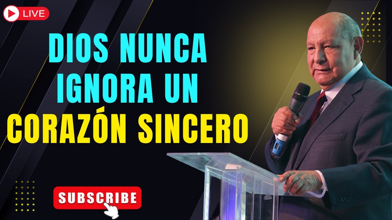 Dios nunca ignora un corazón sincero | Pr. Bullón 2025