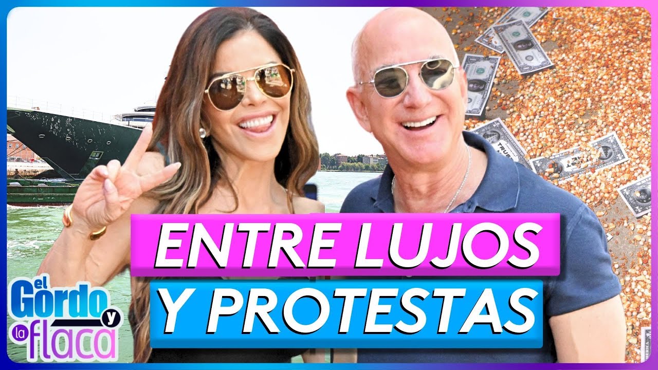 27 vestidos, 250 invitados y más excesos en la boda de Jeff Bezos | El Gordo y La Flaca