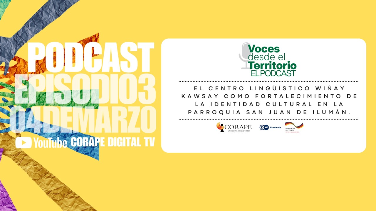Voces desde el Territorio | Episodio 3