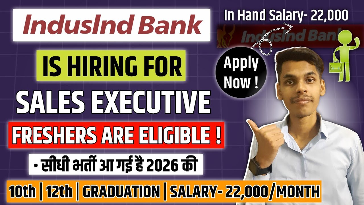 IndusInd Bank JOB Vacancy 2026 | FRESHERS | NO EXAM | Indusind Bank Recruitment | Private Bank Jobs