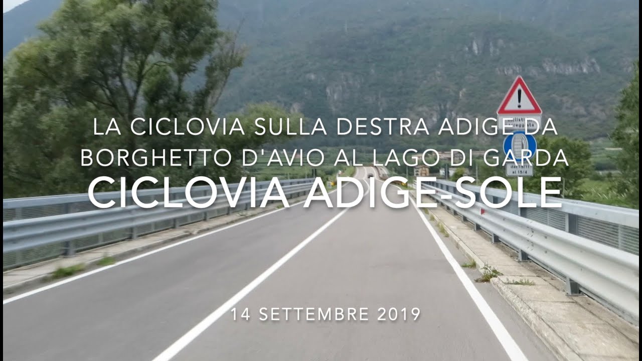 Ciclovia Adige-Sole - Da Borghetto d'Avio a Peschiera del Garda