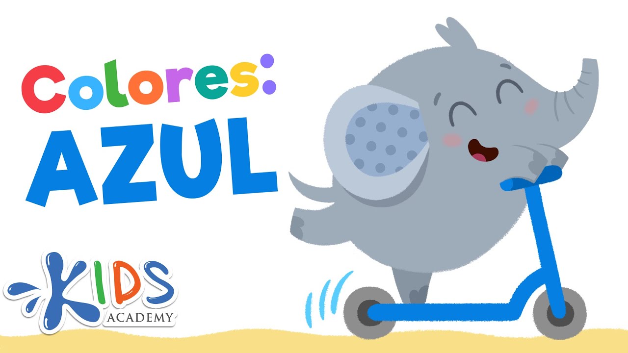 Aprender el Color Azul para Beb&eacute;s y Ni&ntilde;os de Preescolar | Lecciones ESL | Kids Academy Espa&ntilde;ol