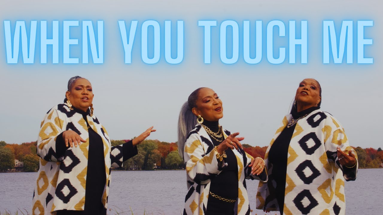 Ladies of SKYY | When You Touch Me Video Official Music Video