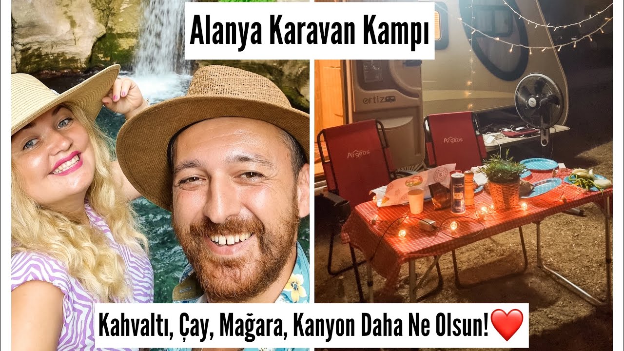 Alanya İncekum Karavan Kampı | Dim Çayı - Mağarası | Sapadere Kanyonu'na Hayran Kaldık !!!