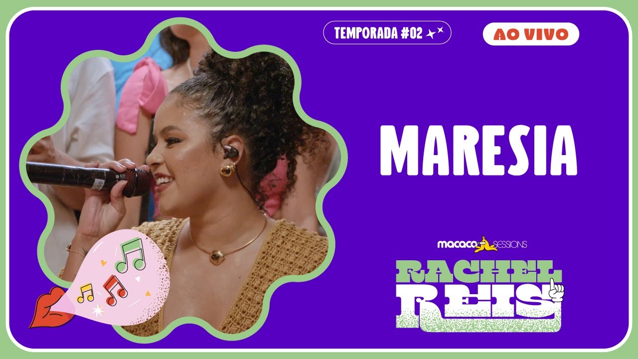 Rachel Reis - Maresia | Macaco Sessions (Ao Vivo)