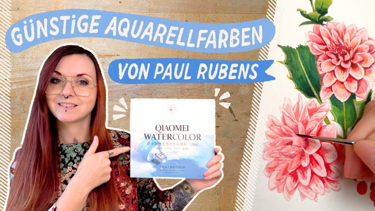 Qiaomei Aquarellfarben von Paul Rubens &middot; K&ouml;nnen die mehr au&szlig;er g&uuml;nstig sein?