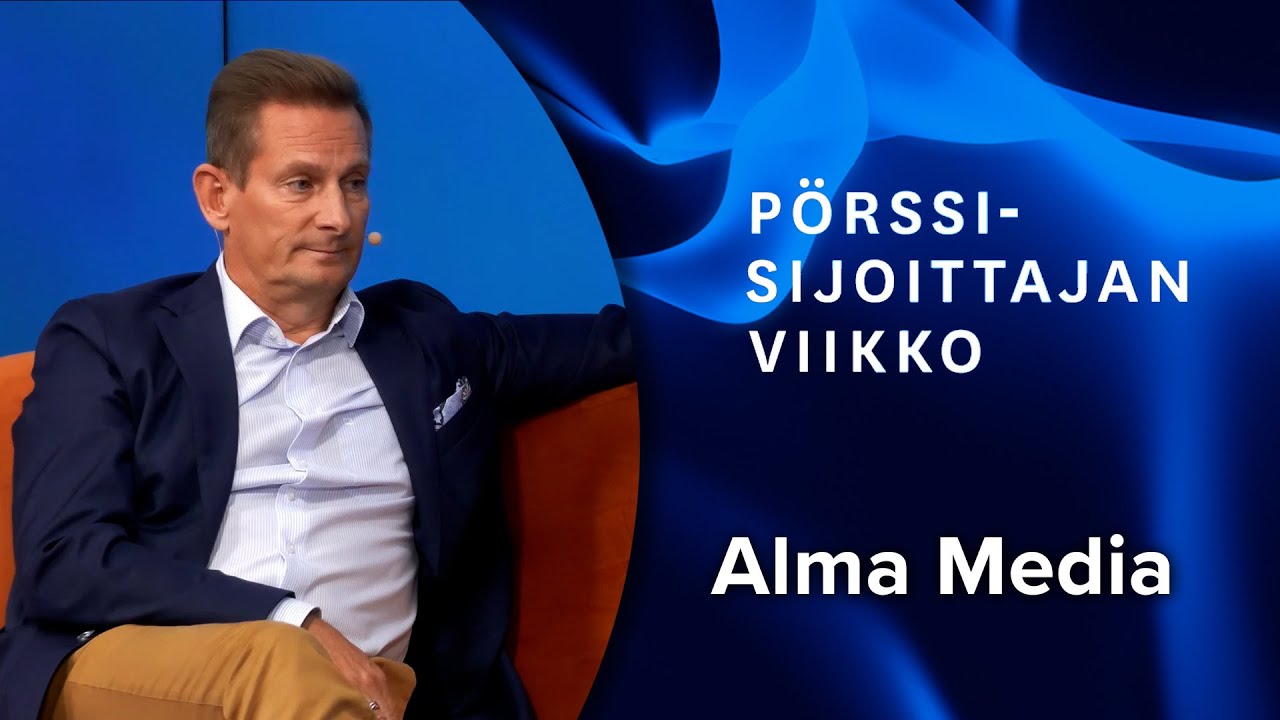 Alma Media sijoituskohteena | Pörssisijoittajan viikko 14.9.2023