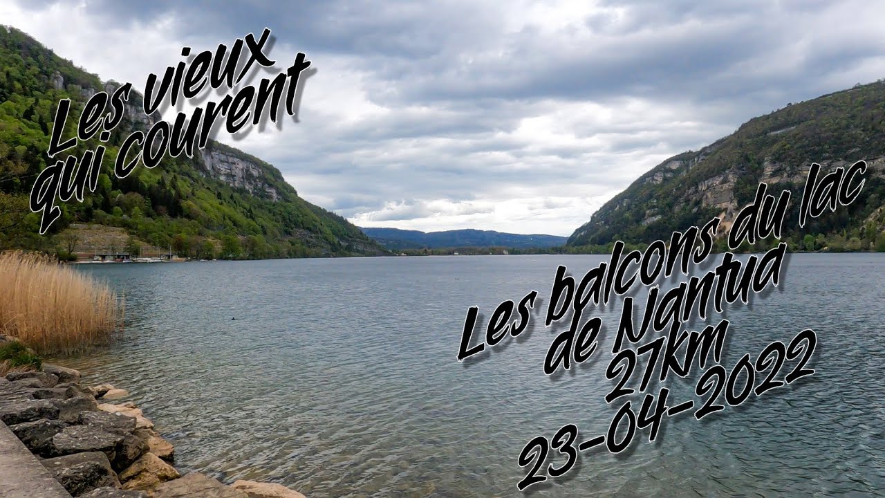 [Trail] Les balcons du lac de Nantua - 23-04-2022 - 27km