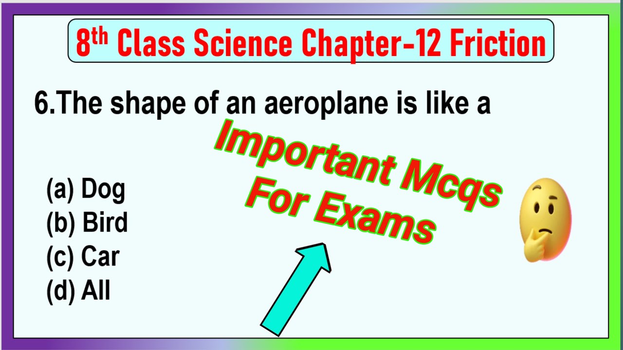 NCERT Class 8 Science Chapter-12 Friction Mcqs | Friction Important Mcqs For Exams | Friction